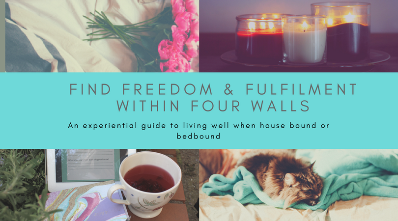 finding freedom and fulfilment within four walls