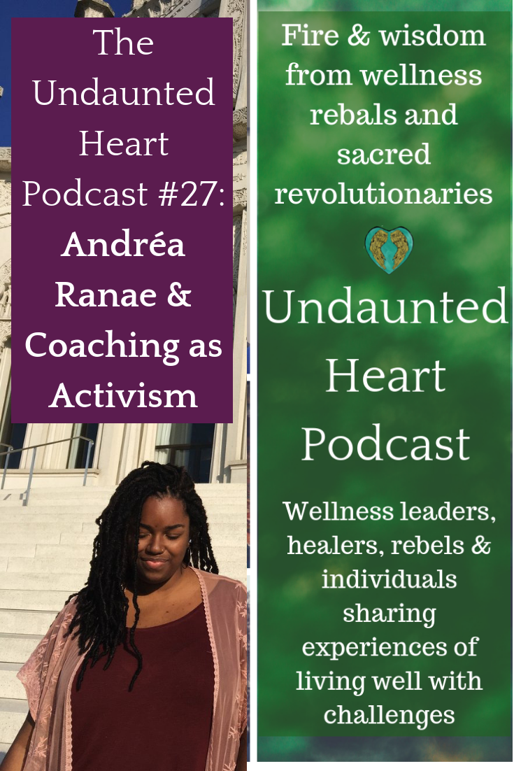 Coaching as activism Undaunted Heart Podcast